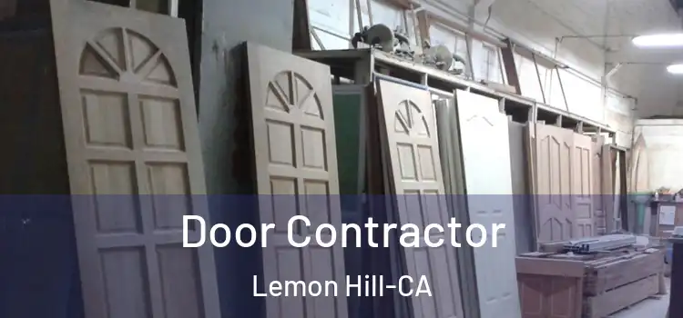 Door Contractor Lemon Hill-CA